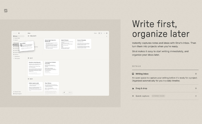strut-write first organize later